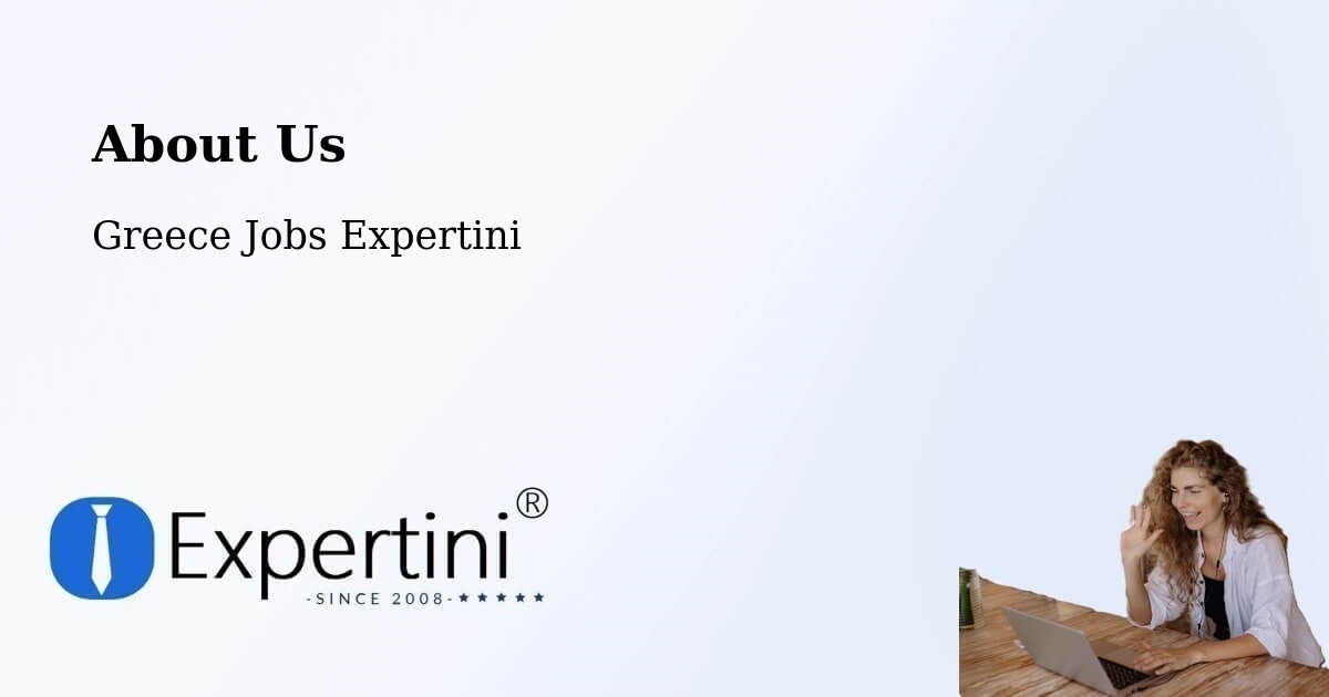 About Expertini Recruitment Platform  – Kalós Agrós - Kalós Agrós, Greece Jobs Expertini