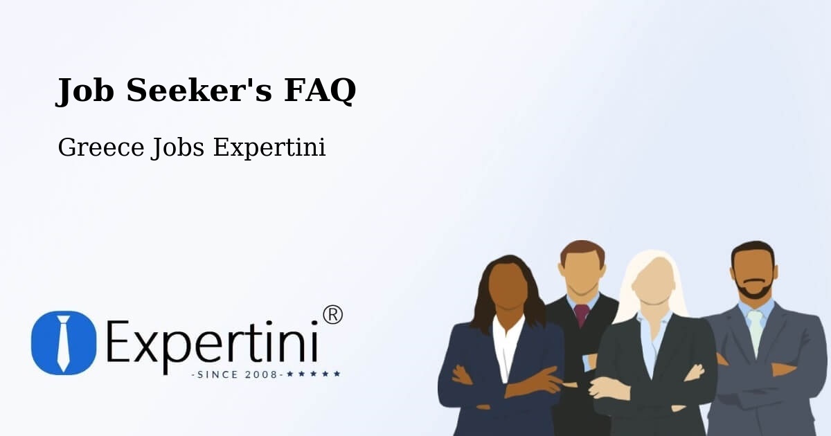 Job Seeker FAQ – Kalós Agrós - Greece Jobs Expertini